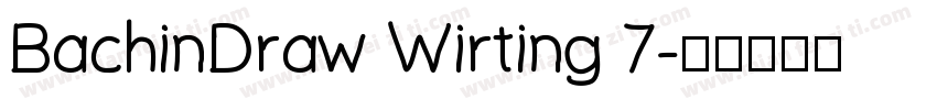 BachinDraw Wirting 7字体转换